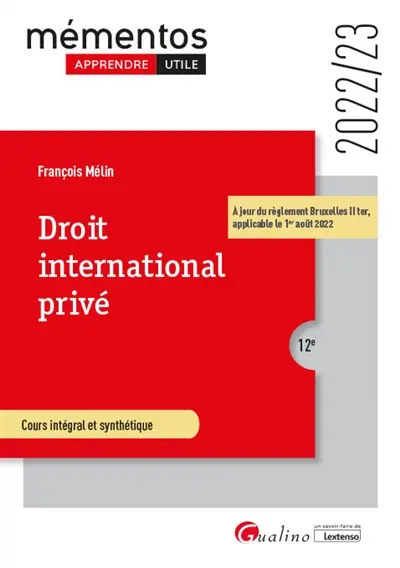 Droit international privé : 2022-2023 : cours intégral et synthétique