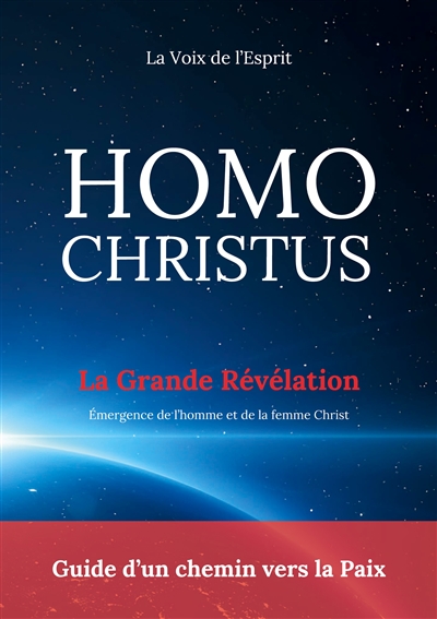 Homo Christus : Guide d'un...