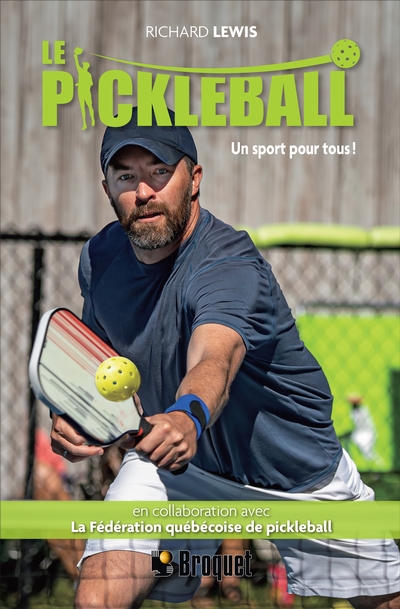 Le pickleball : Un sport pour tous !