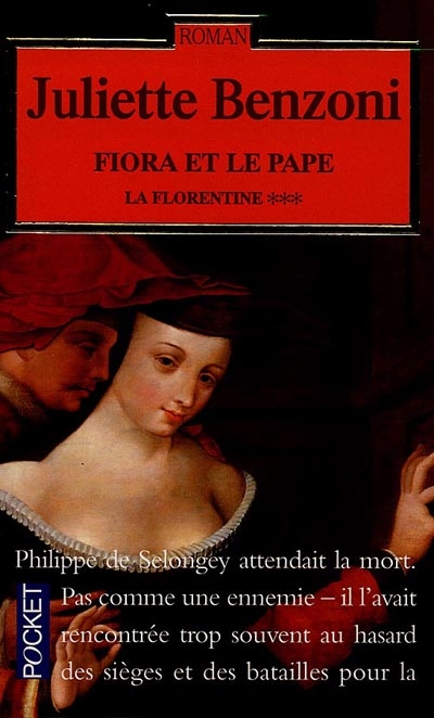 La Florentine. Vol. 3. Fiora et le pape