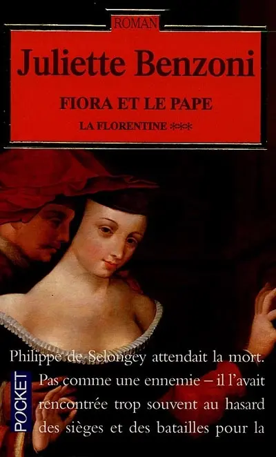 La Florentine. Vol. 3. Fiora et le pape