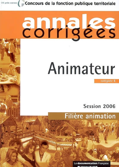 Animateur, catégorie B : session 2006