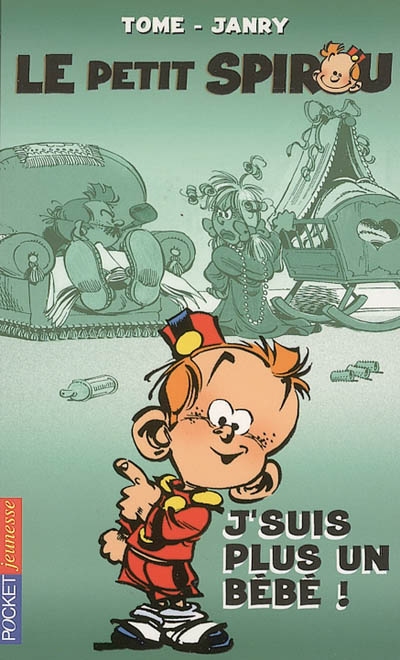 Le petit spirou, j'suis plus un bébé