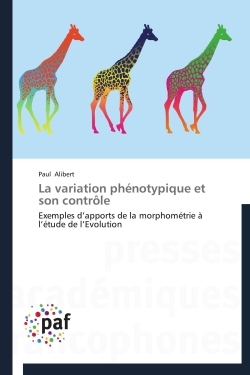La variation phénotypique et son contrôle : Exemples d'apports de la morphométrie à l'étude de l'Evolution