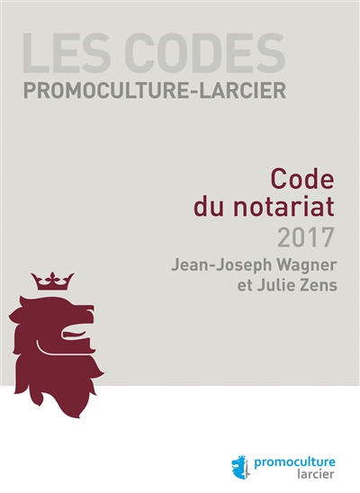 Code du notariat 2017