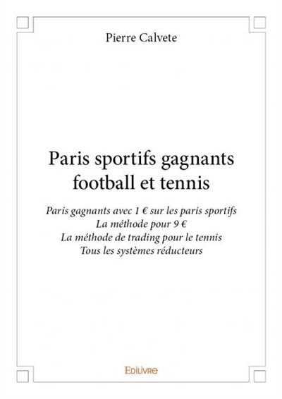 Paris sportifs gagnants...