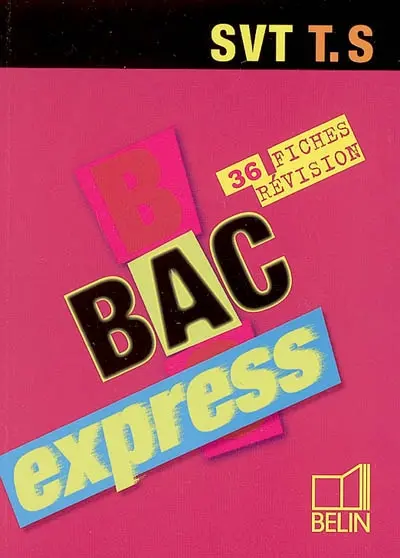 SVT Terminale S : 36 fiches révision