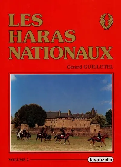 Les Haras nationaux. Vol. 2