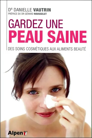 Gardez une belle peau