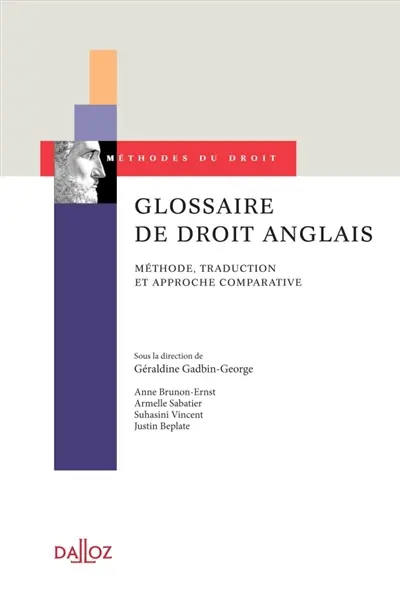 Glossaire de droit anglais : méthode, traduction et approche comparative