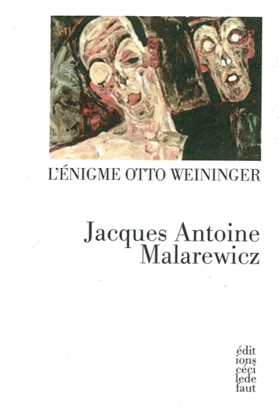 L'énigme Otto Weininger