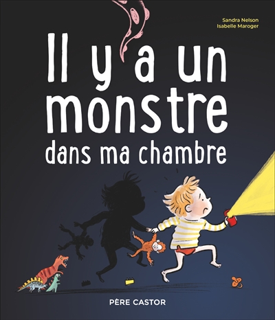 Il y a un monstre dans ma chambre