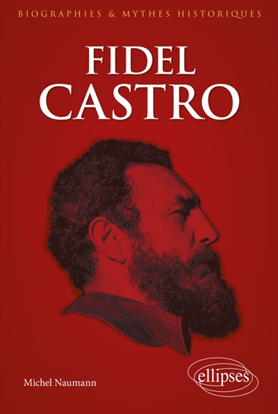 Fidel Castro - Michel Naumann