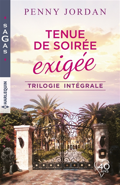 Tenue de soirée exigée : trilogie intégrale