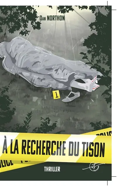 A la recherche du Tison