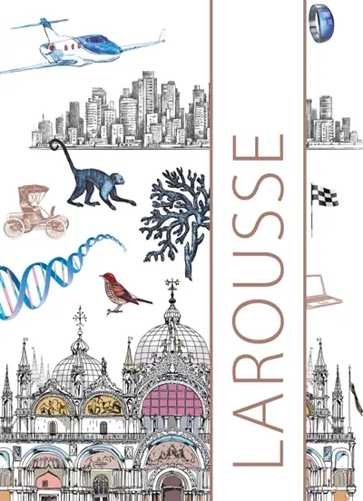 Le petit Larousse illustré 2016 : 90.000 articles, 5.000 illustrations, 355 cartes, 160 planches, chronologie universelle