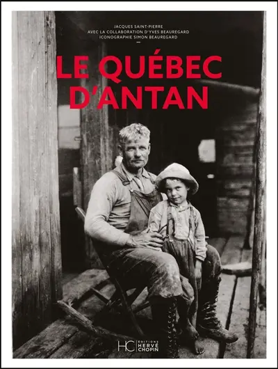 Le Québec d'antan