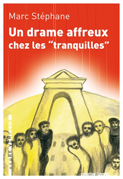 Un drame affreux chez les tranquilles