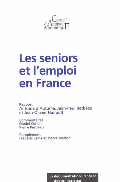 Les seniors et l'emploi en France : rapport
