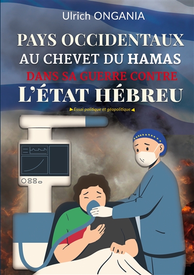 Pays occidentaux au chevet...