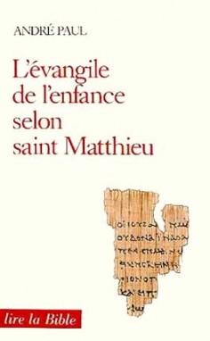 L'Evangile de l'enfance selon saint Matthieu