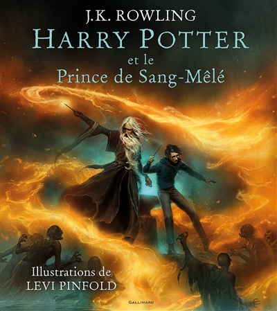 Harry Potter. Vol. 6. Harry...