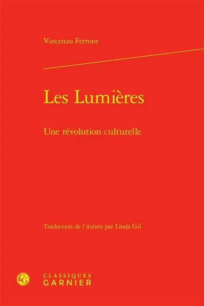 Les Lumières : une révolution culturelle