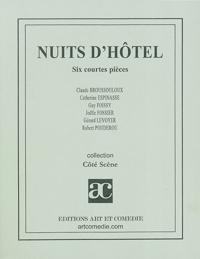 Nuits d'hotêl : six courtes...