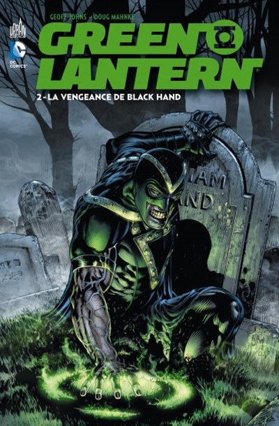 Green Lantern. Vol. 2. La vengeance de Black Hand