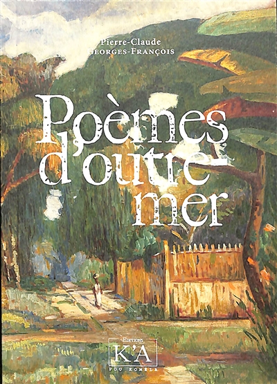 Poèmes d'outre-mer