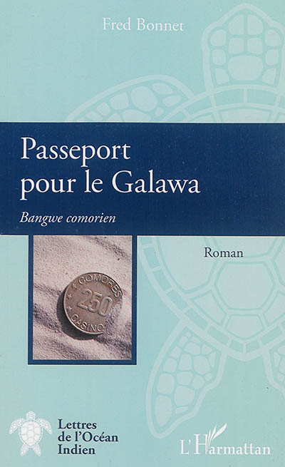 Passeport pour le Galawa : bangwe comorien