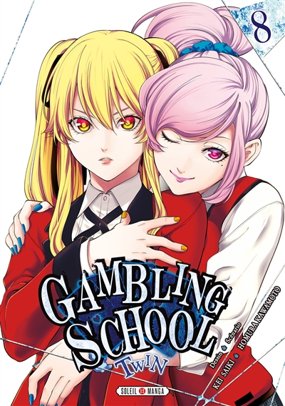 Gambling school twin. Vol. 8