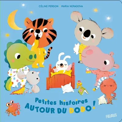 Petites histoires autour du dodo !