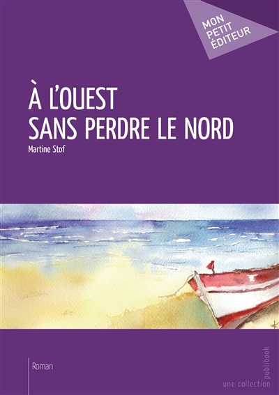 À l'ouest sans perdre le nord