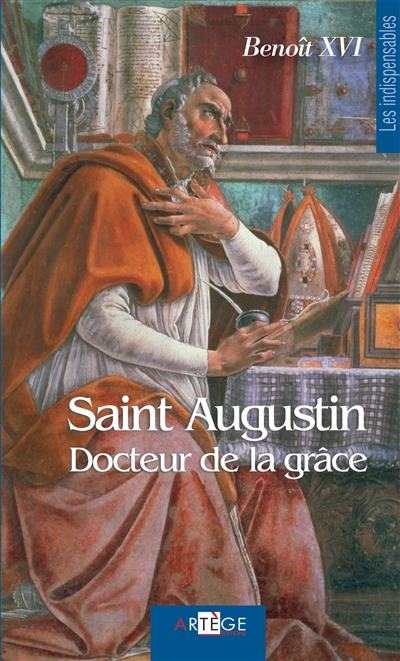 Saint Augustin, docteur de la grâce