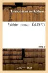 Valérie : roman. Tome 2