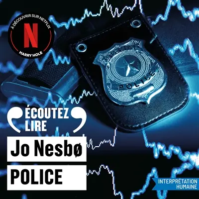 Une enquête de l'inspecteur Harry Hole. Police
