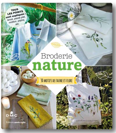 Broderie nature : 30 motifs de faune et flore