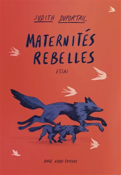 Maternités rebelles