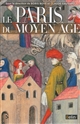 Le Paris du Moyen Age