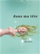 Dans ma tête