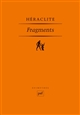 Fragments - Héraclite d'Ephèse