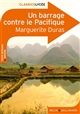 Un barrage contre le Pacifique - Marguerite Duras