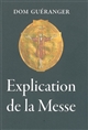 Explication de la messe - Prosper Guéranger