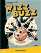 Winshluss et Cizo présentent Wizz et Buzz. Vol. 2 - Winshluss