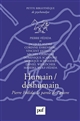 Humain-déshumain : Pierre Fédida, la parole de l'oeuvre