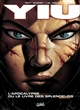 Yiu. Vol. 6. L'Apocalypse ou Le livre des splendeurs - Téhy
