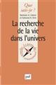 La recherche de la vie dans l'Univers - Nathalie A. Cabrol