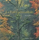 La forêt primordiale - Bernard Boisson