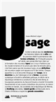 Usage - Jean-Michel Léger